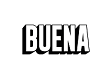 BUENA-negro